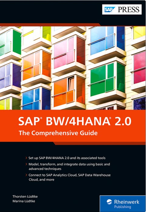 SAP BW/4HANA 2.0 The Comprehensive Guide
