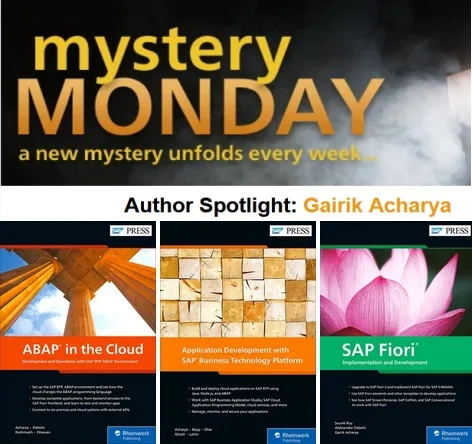 Mystery Monday Gairik Acharya SAP BTP FIORI