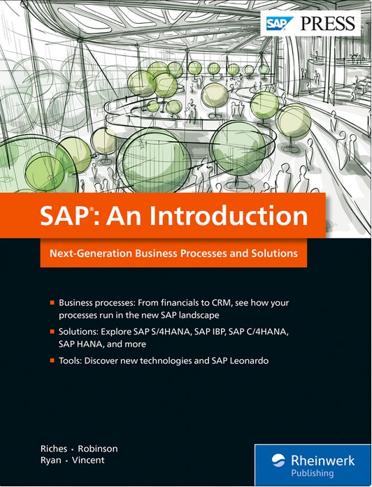  SAP: An Introduction Next-Generation Business Processes and Solutions 