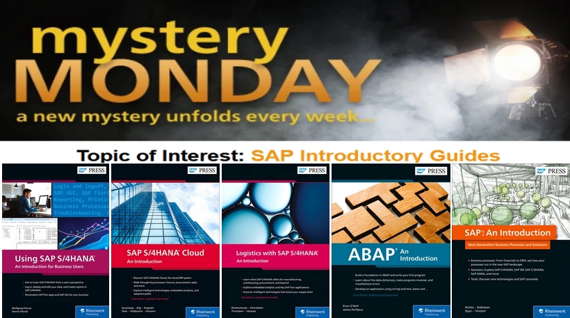 Mystery Monday - SAP Introductory Guides