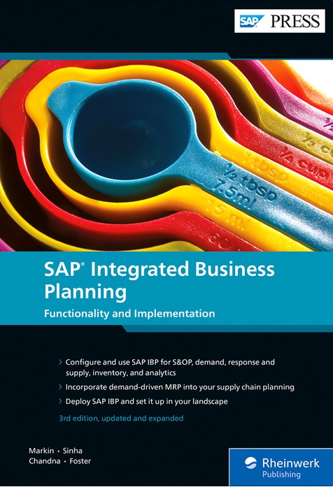  SAP Integrated Business Planning Functionality and Implementation 