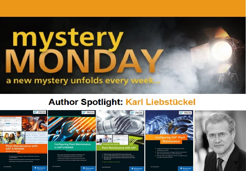 Mystery Monday - Plant Maintenance Karl Liebstückel