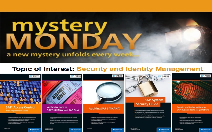 Mystery Monday - Security and Identity Management