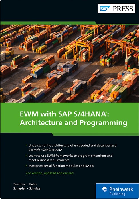 EWM with SAP S/4HANA: Architecture and Programming