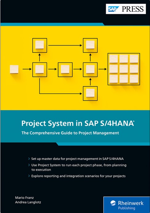  Project System in SAP S/4HANA The Comprehensive Guide to Project Management 