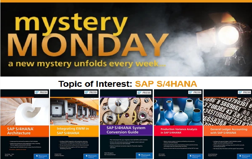 Mystery Monday - S/4HANA