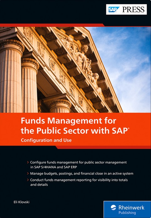 Funds Management for the Public Sector with SAP - Eli Klovski